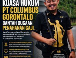 Klarifikasi Kuasa Hukum PT Columbus Gorontalo Terkait Dugaan Penahanan Gaji