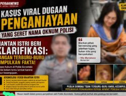 Mantan Istri Beri Klarifikasi Terkait Kasus Viral Dugaan Penganiayaan yang Menyeret Nama Oknum Polisi