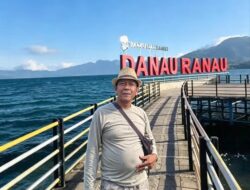 DANAU RANAU: SECUIL SURGA DI BALIK BUKIT, DESTINASI IDEAL WISATAWAN